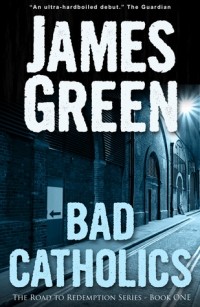 James Green - Bad Catholics