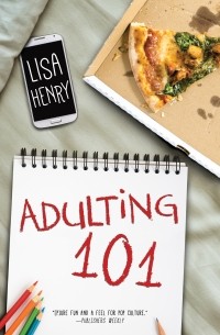 Lisa Henry - Adulting 101