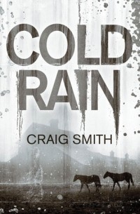 Craig Smith - Cold Rain