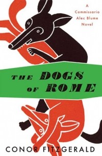 Conor Fitzgerald - The Dogs of Rome