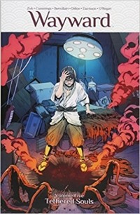 Tamra Bonvillain - Wayward Volume 5: Tethered Souls
