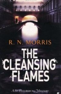 R.N. Morris - The Cleansing Flames