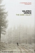 Валерио Варези - The Dark Valley