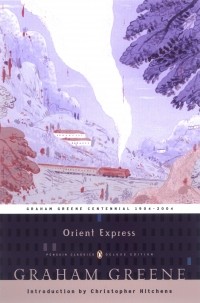 Graham Greene - Orient Express