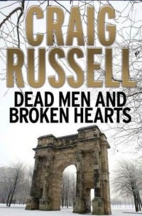 Craig Russell - Dead Men and Broken Hearts