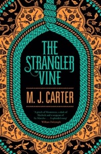 М. Дж. Картер - The Strangler Vine
