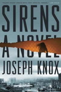 Joseph Knox - Sirens