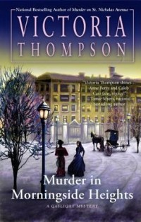 Victoria Thompson - Murder in Morningside Heights