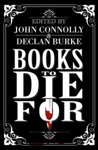 John Connolly - Books to Die For