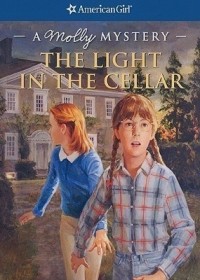 Сара Баки - The Light in the Cellar: A Molly Mystery