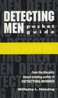 Виллетта Л. Хейсинг - Detecting Men Pocket Guide: Checklist Only