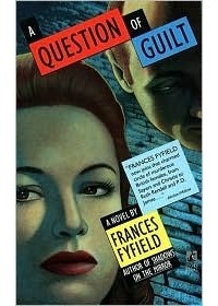 Франсис Файфилд - A Question of Guilt