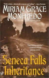 Мириам Монфредо - Seneca Falls Inheritance