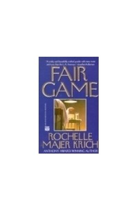 Рошелл Майер Крич - Fair Game