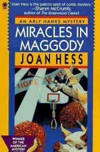 Joan Hess - Miracles in Maggody