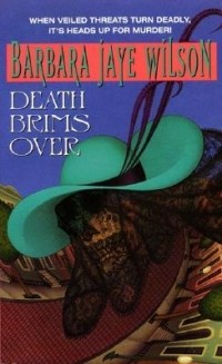 Барбара Уилсон - Death Brims Over