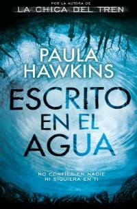 Paula Hawkins - Escrito en el agua