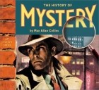 Max Allan Collins - The History of the Mystery