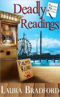 Лаура Брэдфорд - Deadly Readings