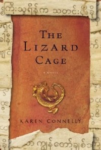 Карен Коннелли - The Lizard Cage