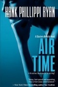 Hank Phillippi Ryan - Air Time