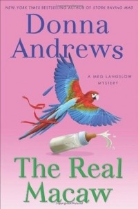 Donna Andrews - The Real Macaw
