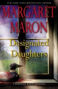 Margaret Maron - Designated Daughters