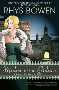 Rhys Bowen - Malice at the Palace