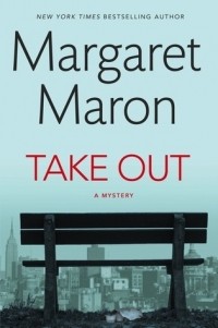 Margaret Maron - Take Out