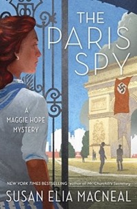 Susan Elia MacNeal - The Paris Spy