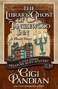Джиджи Пандиан - The Library Ghost of Tanglewood Inn