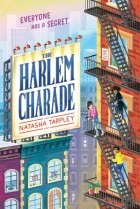 Наташа Тарпли - The Harlem Charade
