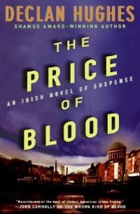 Declan Hughes - The Price of Blood