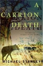 Майкл Стэнли - A Carrion Death