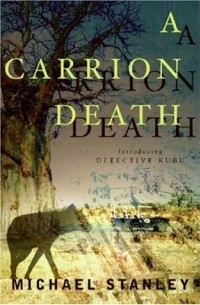 Майкл Стэнли - A Carrion Death