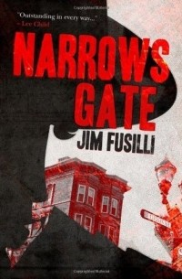 Джим Фузилли - Narrows Gate
