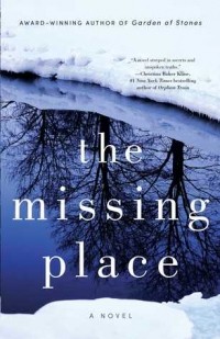 Sophie Littlefield - The Missing Place
