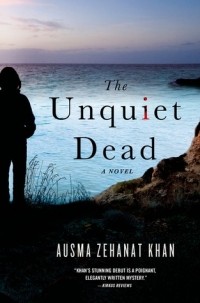 Аусма Зеханат Хан - The Unquiet Dead