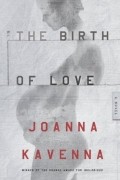 Джоанна Кавенна - The Birth of Love