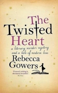 Ребекка Говерс - The Twisted Heart