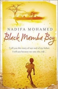 Надифа Мохамед - Black Mamba Boy