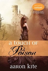 Aaron Kite - A Touch of Poison