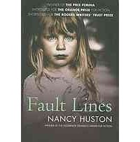 Nancy Huston - Fault Lines