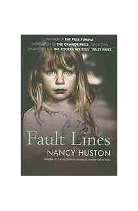 Nancy Huston - Fault Lines