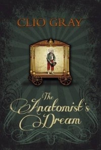 Клио Грей - The Anatomist's Dream