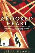 Лисса Эванс - Crooked Heart