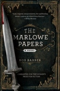 Рос Барбер - The Marlowe Papers