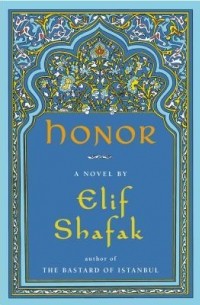 Elif Shafak - Honor