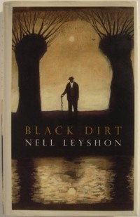 Нелл Лейшон - Black Dirt