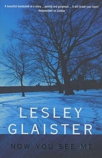Lesley Glaister - Now You See Me